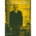 A Dark Dreambox of Another Kind: The Poems of Alfred Starr Hamilton - Paperback
