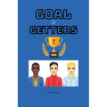 Goal Getters - Paperback