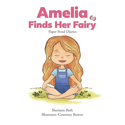 Amelia Finds Her Fairy - Paperback