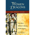 Women Deacons: Past, Present, Future - Paperback