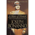 A Man of Honor: The Autobiography of Joseph Bonanno - Mass Market Paperbound