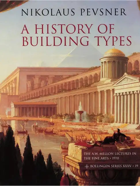 A History of Building Types - Paperback
