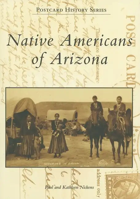 Native Americans of Arizona - Paperback