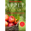 The New York Times Apple Picking Crosswords: 75 Sweet and Simple Puzzles - Paperback