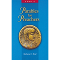 Parables for Preachers: The Gospel of Luke, Year C - Paperback