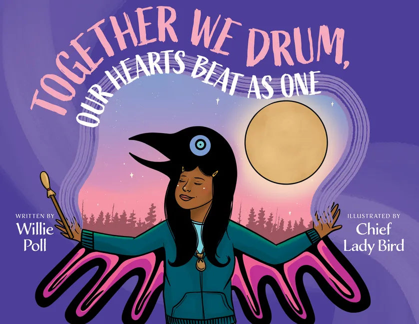 Together We Drum, Our Hearts Beat as One - Hardcover