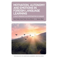 Motivation, Autonomy and Emotions in Foreign Language Learning: A Multi-Perspective Investigation in Hungary - Paperback