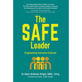 The SAFE Leader: Engineering Inclusive Cultures - Hardcover
