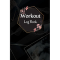 Workout Record Book: Workout Log Book & Training Journal for Women, Exercise Notebook and Fitness Journal, Gym Planner for Personal Trainin - Paperback