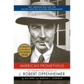 American Prometheus: The Triumph and Tragedy of J. Robert Oppenheimer - Hardcover