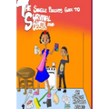 The Single Parents Guide to Survival, Sanity and Success - Hardcover