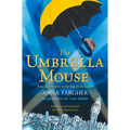 The Umbrella Mouse - Paperback