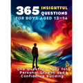 365 Insightful Questions for Boys Aged 13-14: One Question a Day for Personal Growth and Confidence Building - Hardcover