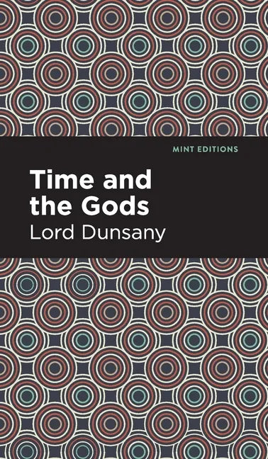 Time and the Gods - Hardcover