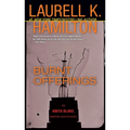 Burnt Offerings: An Anita Blake, Vampire Hunter Novel - Paperback