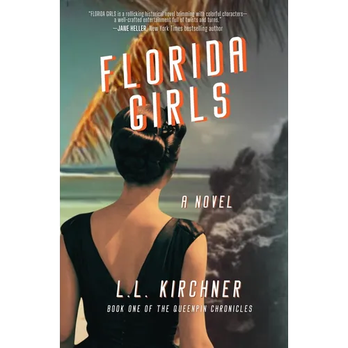 Florida Girls, A Novel - Paperback
