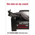 The Men on My Couch: True Stories of Sex, Love and Psychotherapy - Paperback
