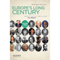 Europe's Long Century, Volume 2: Society, Politics, and Culture, 1945-Present - Paperback