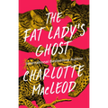 The Fat Lady's Ghost - Paperback