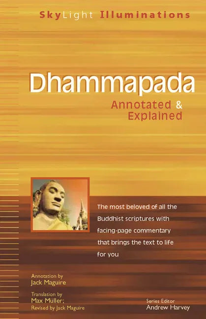 Dhammapada: Annotated & Explained - Paperback