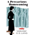A Precarious Homecoming - Paperback