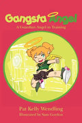 Gangsta Angel: A Guardian Angel in Training - Paperback