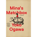 Mina's Matchbox - Library Binding