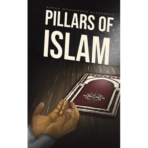 Pillars of Islam - Paperback