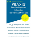 PRAXIS Pre-Kindergarten Education - Test Taking Strategies: PRAXIS 5531 - Free Online Tutoring - New 2020 Edition - The latest strategies to pass your - Paperback