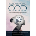 Experiencing God: Faith Narratives of Episcopalians - Paperback