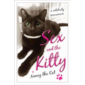 Sex and the Kitty: A Celebrity Meowmoir - Paperback
