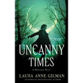 Uncanny Times - Paperback