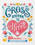 Cross Stitch for the Heart: 20 Designs to Love - Paperback