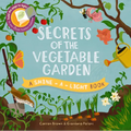 Secrets of the Vegetable Garden - Hardcover