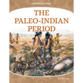 Paleo-Indian Period - Library Binding