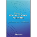 Theory of Macroeconomic Hysteresis - Hardcover