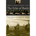 The Echo of Battle: The Army's Way of War - Paperback