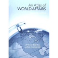 An Atlas of World Affairs - Paperback