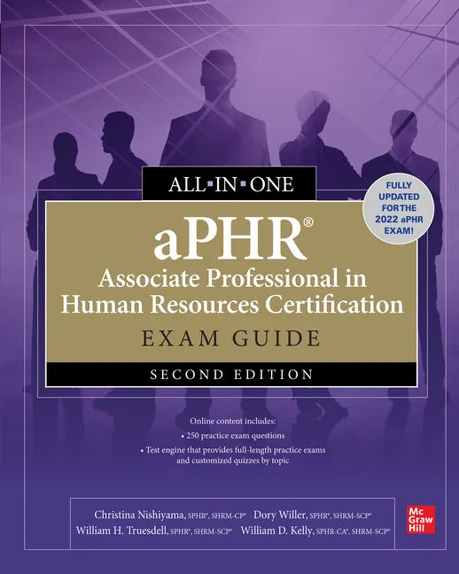 Aphr Associate Professional in Human Resources Certification All-In-One Exam Guide, Second Edition - Paperback