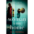 The Woman in My Home: A compelling and emotional domestic psychological thriller: A brand-new, compelling and emotional domestic psychologic - Paperback
