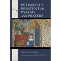 Petrarch's Penitential Psalms and Prayers - Paperback