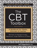 The CBT Toolbox, Second Edition: 185 Tools to Manage Anxiety, Depression, Anger, Behaviors & Stress - Paperback