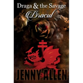 Draga & the Savage: Dracul - Paperback