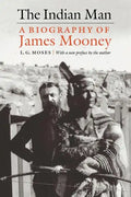 The Indian Man: A Biography of James Mooney - Paperback