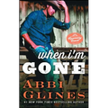 When I'm Gone: A Rosemary Beach Novelvolume 11 - Paperback