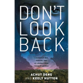 Don't Look Back: A Memoir of War, Survival, and My Journey from Sudan to America - Paperback
