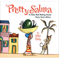 Pretty Salma: A Little Red Riding Hood Story from Africa - Hardcover