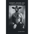 Quiddity, Roguery, Rue: A Compendium of Light(er) Verse - Paperback