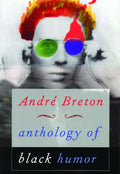 Anthology of Black Humor - Paperback