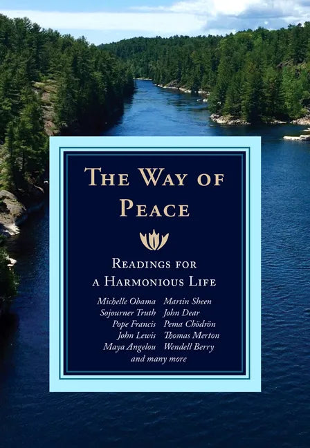 The Way of Peace: Readings for a Harmonious Life - Paperback